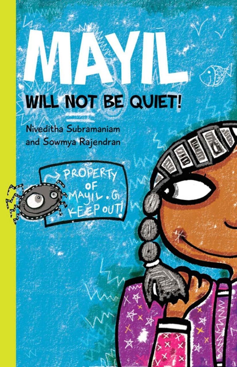 Mayil Will Not Be Quiet!