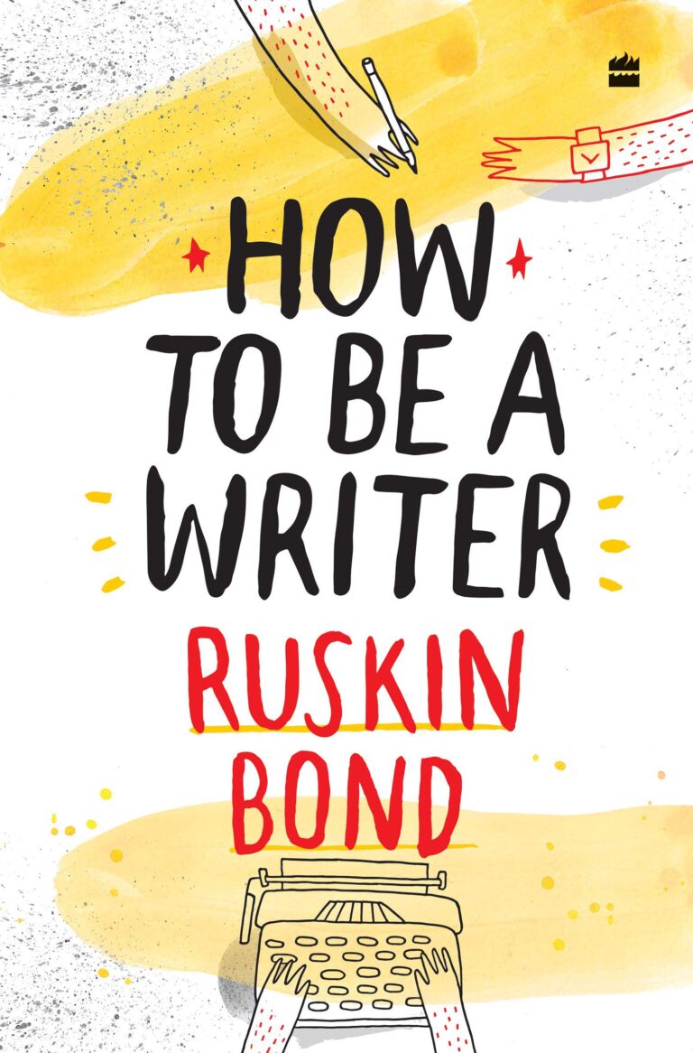 How to Be a Writer