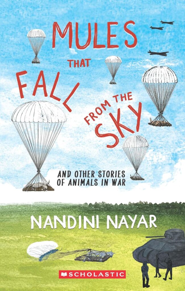 Book Cover
Mules that Fall from the Sky and Other Stories of Animals in War
Nandini Nayar
Image of mules sent down with parachutes to a green meadow with an army tank on it