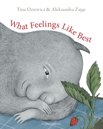 Book cover
Tina Oziewicz & Aleksandra Zając
What Feelings Like Best
Illustration of a furry grey creature happily gazing at a strawberry plant
