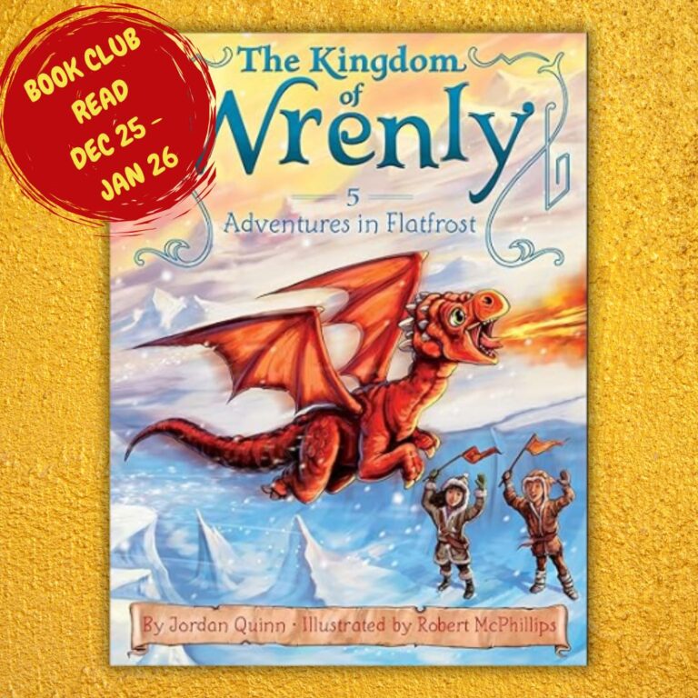 The Kingdom of Wrenly: Adventures in Flatfrost