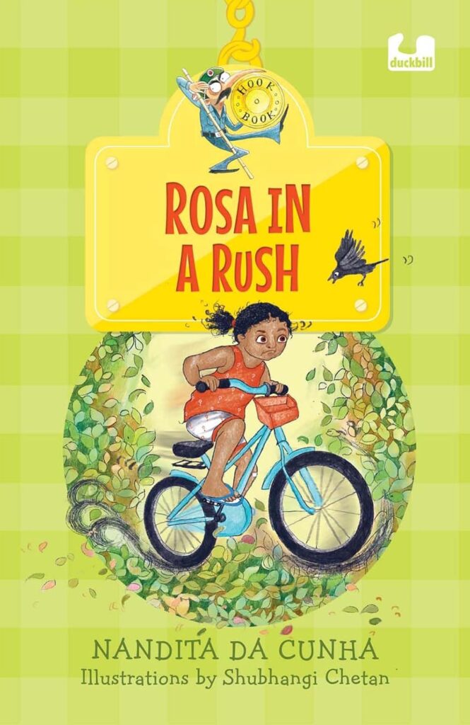 Book Cover
Rosa in a Rush
Nandita da Cunha
Illustrations by Shubhangi Chetan
Image of a determined girl on a cycle