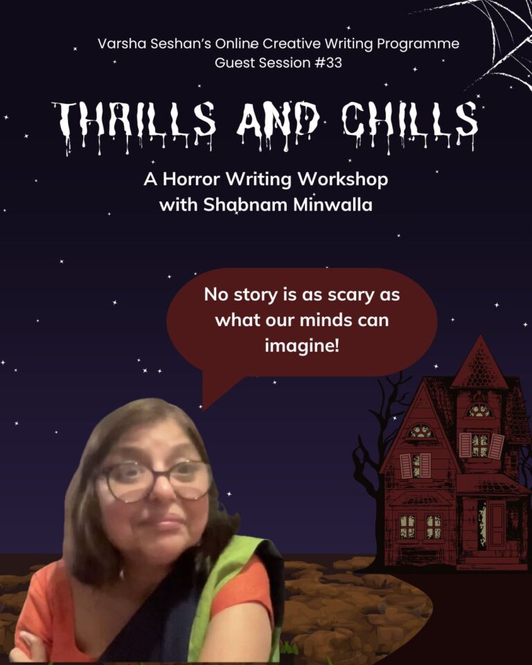 Thrills and Chills – A Horror Writing Workshop with Shabnam Minwalla