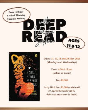 Deep Read (ages 11 and 12) - A Girl, a Tiger and a Very Strange Story