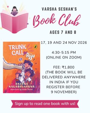 Book Club (ages 7 and 8) - Trunk Call for Ajju