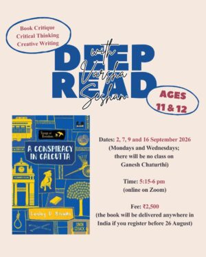 Deep Read (ages 11 and 12) - A Conspiracy in Calcutta