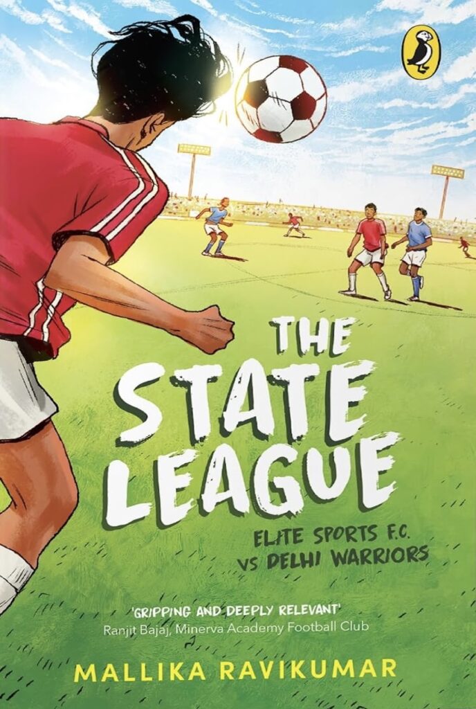 Book Cover
The State League
Mallika Ravikumar
Elite Sports F.C. VS Delhi Warriors
'Gripping and deeply relevant' Ranjit Bajaj, Minerva Academy Football Club
Image of boys playing a football match in a stadium