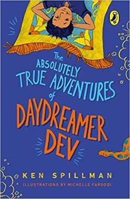 The Absolutely True Adventures of Daydreamer Dev The Absolutely True Adventures of Daydreamer Dev